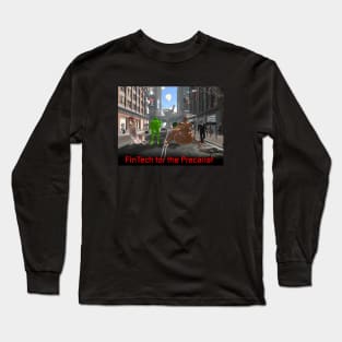 FinTech for the Precariat Long Sleeve T-Shirt